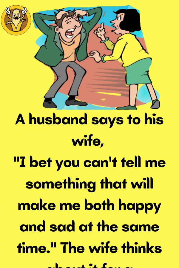 A husband says to his wife - Mr-Jokes