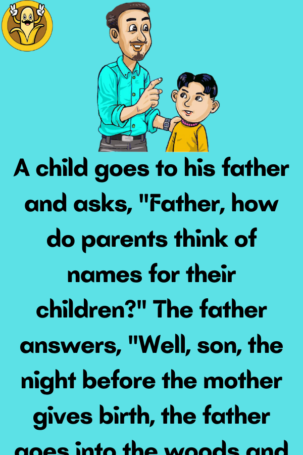 A child goes to his father - Mr-Jokes