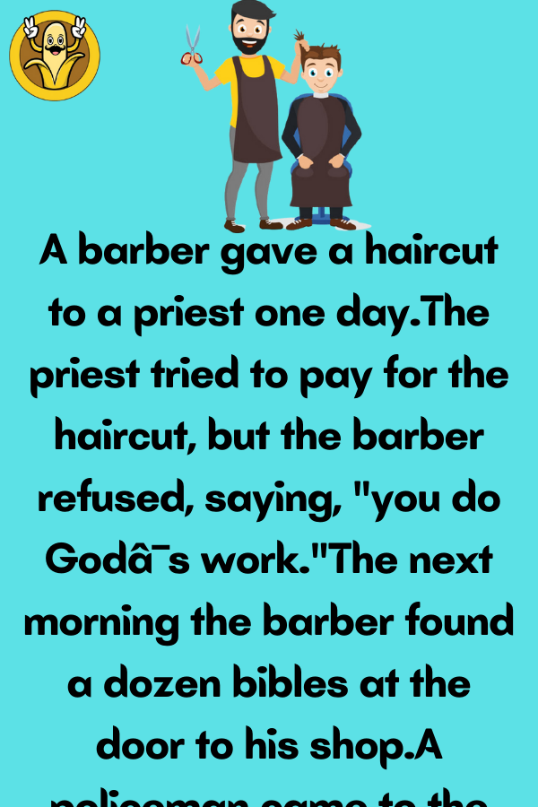 A barber gave a haircut to a priest one day - Mr-Jokes