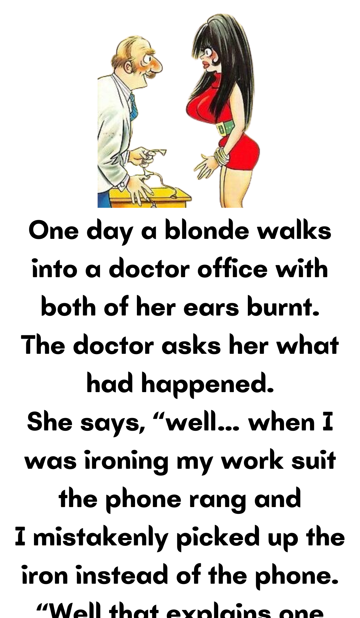 A blonde walks into a doctor office MrJokes